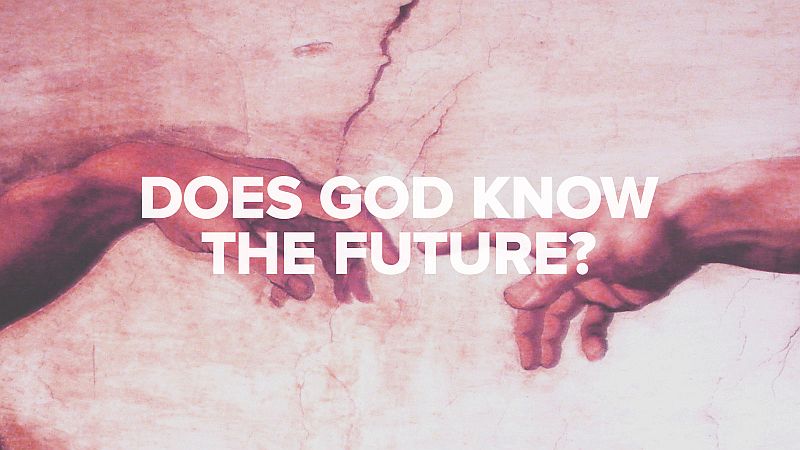 Does God know the future?